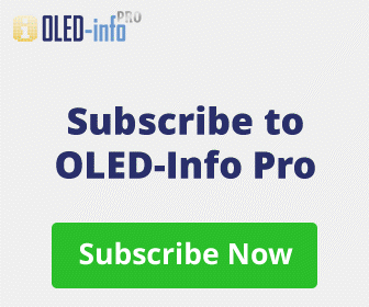 Subscribe to OLED-Info Pro, take part in OLED-Info's next chapter!
